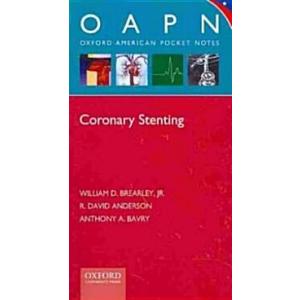 Coronary Stenting (Paperback 1st)