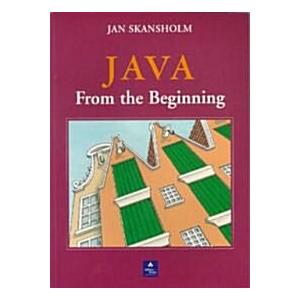 Java from the Beginning (Paperback)