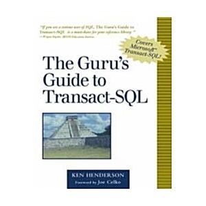 Guru's Guide to Transact-SQL The (Paperback)