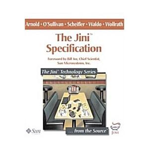 The Jini Specifications (Paperback)