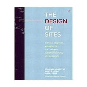 The Design of Sites : Principles Processes and Pat...