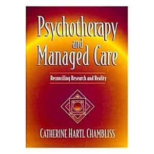 Psychotherapy and Managed Care (Hardcover)