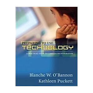 Preparing to Use Technology (Paperback Spiral)