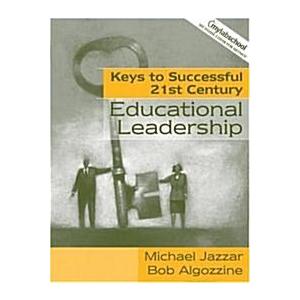 Keys to Successful 21st Century Leadership (Paperb...