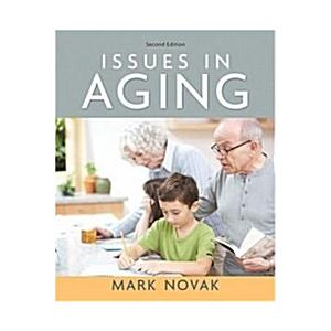 Issues in Aging (Paperback 2nd)