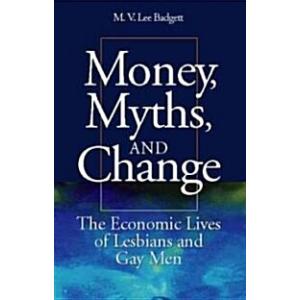 Money Myths and Change: The Economic Lives of Lesb...