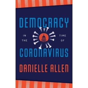 Democracy in the Time of Coronavirus (Paperback)