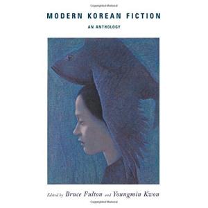 Modern Korean Fiction: An Anthology