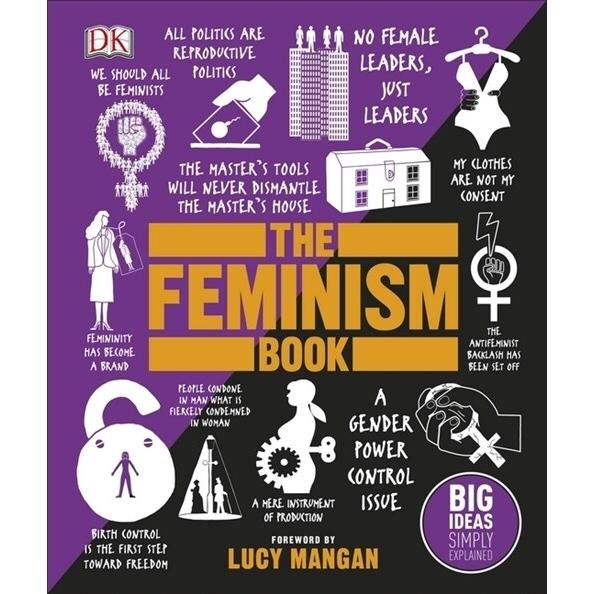 The Feminism Book: Big Ideas Simply Explained (Har...