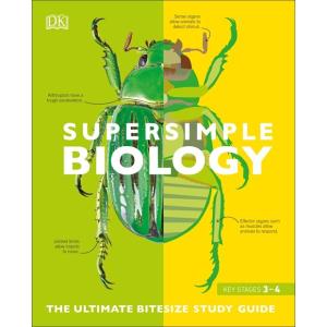 Super Simple Biology: The Ultimate Bitesize Study ...