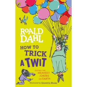 How to Trick a Twit (Paperback)