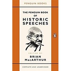 The Penguin Book of Historic Speeches (Paperback)