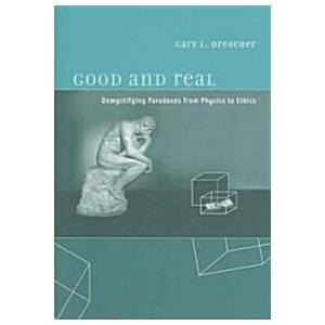 Good and Real: Demystifying Paradoxes from Physics...