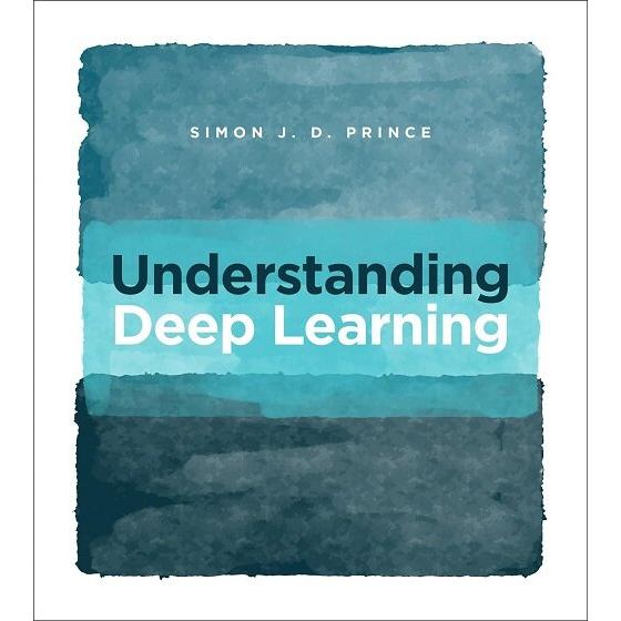 Understanding Deep Learning (Hardcover)