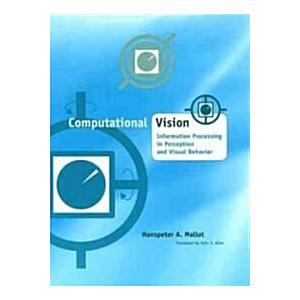Computational Vision: Information Processing in Pe...