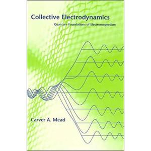 Collective Electrodynamics: Quantum Foundations of Electromagnetism