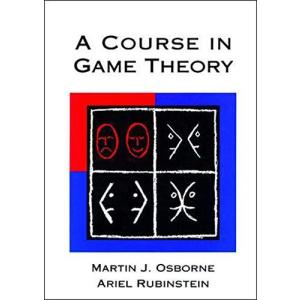 A Course in Game Theory