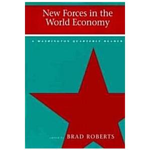 New Forces in the World Economy (Paperback)