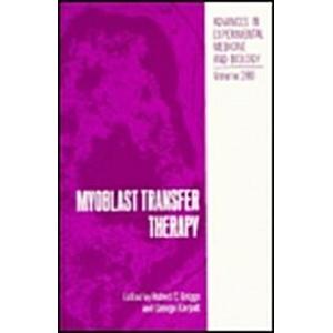 Myoblast Transfer Therapy (Hardcover 1990)