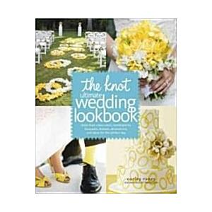 The Knot Ultimate Wedding Lookbook: More Than 1000...