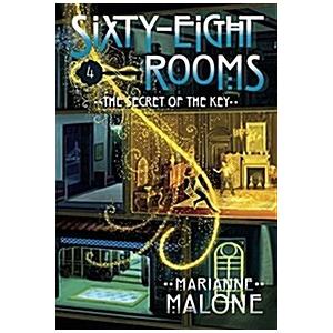 The Secret of the Key: A Sixty-Eight Rooms Adventu...