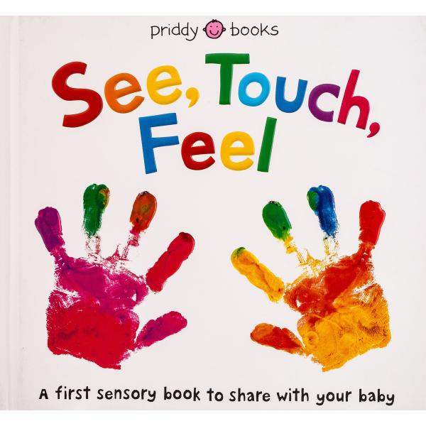 See Touch Feel: A First Sensory Book (Board Books)