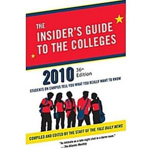 The Insider's Guide to the Colleges 2010 (Paperbac...