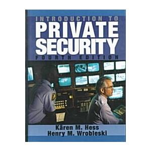 Introduction to Private Security (Hardcover 4th)