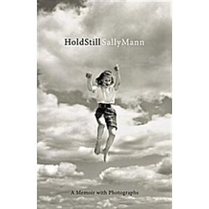 Hold Still: A Memoir with Photographs (Hardcover)