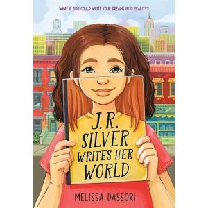 J.R. Silver Writes Her World (Paperback)