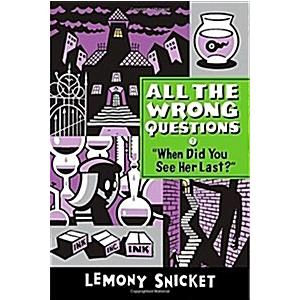 When Did You See Her Last? (Paperback)