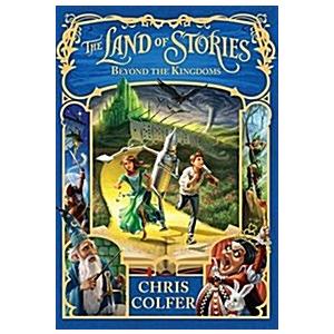 The Land of Stories: Beyond the Kingdoms (Paperbac...