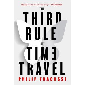 The Third Rule of Time Travel (Paperback)