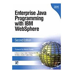 Enterprise Java Programming With IBM Websphere (Ha...