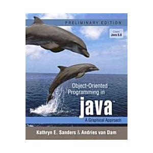 Object-Oriented Programming in Java: A Graphical A...
