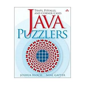 Java Puzzlers: Traps Pitfalls and Corner Cases (Pa...