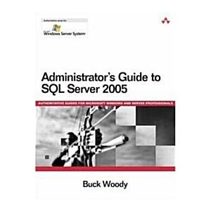 Administrator's Guide to SQL Server 2005 (Paperbac...
