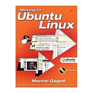 Moving to Ubuntu Linux (Paperback DVD)