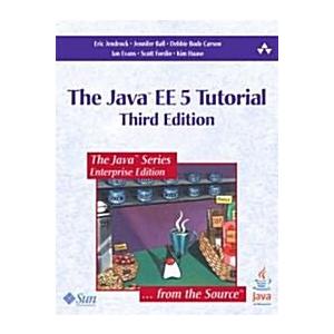 The Java EE 5 Tutorial (Paperback CD-ROM 3rd)