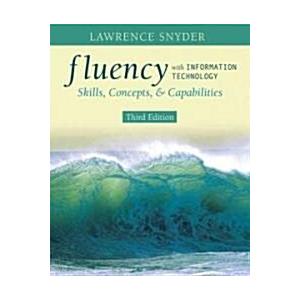 Fluency With Information Technology (Paperback 3rd...
