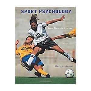 Anshel: Sport Psycho Theory Pract_p5 (Paperback 5)