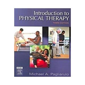 Introduction to Physical Therapy (Paperback 3rd)