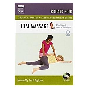 Thai Massage: A Traditional Medical Technique (Pap...