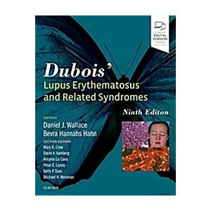 Dubois' Lupus Erythematosus and Related Syndromes ...