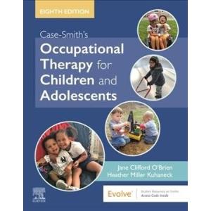 Case-Smith's Occupational Therapy for Children and...