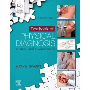 Textbook of Physical Diagnosis: History and Examin...
