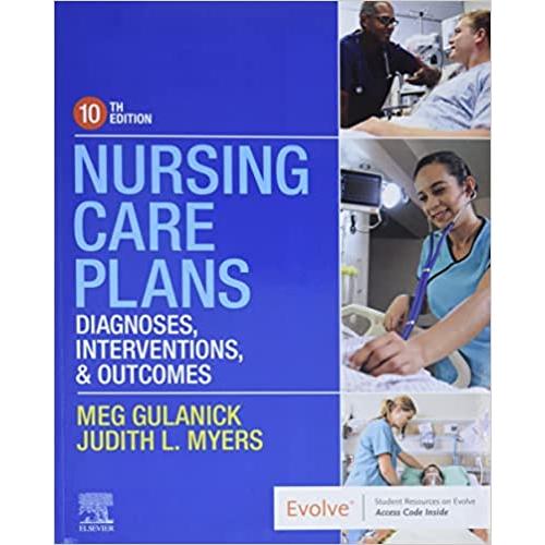 Nursing Care Plans: Diagnoses Interventions and Ou...