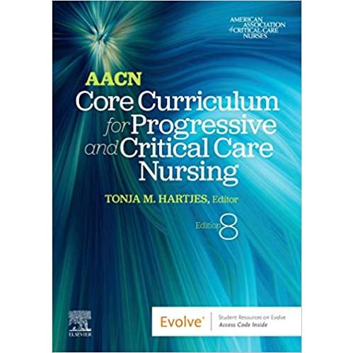 Aacn Core Curriculum for Progressive and Critical ...
