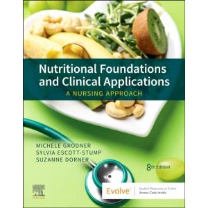 Nutritional Foundations and Clinical Applications:...