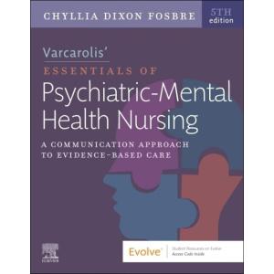 Varcarolis' Essentials of Psychiatric Mental Healt...